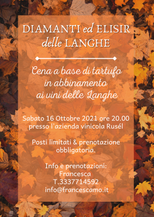 Diamanti ed elisir delle langhe - cena a base di tartufo